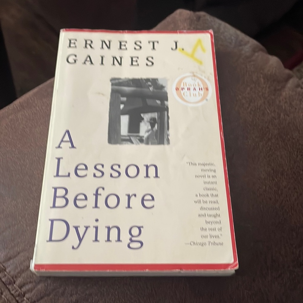 A lesson before dying